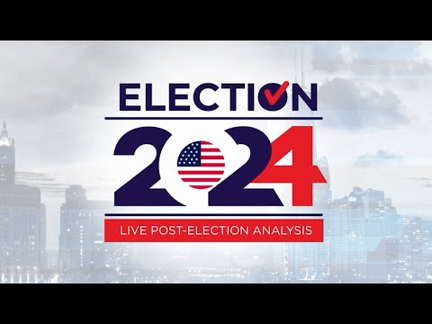 LIVE Post-Election Analysis